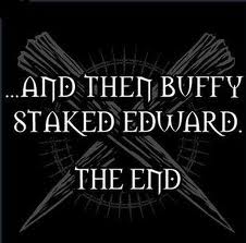 Tuez Edward, appelez Buffy !